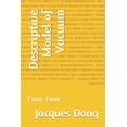 thumbnail image 1 of Descriptive Model of Vacuum: Four-Four (Paperback), 1 of 1