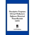 thumbnail image 1 of Descriptive Programs Of Carl Wolfsohn's Eighteen Historical Piano-Recitals (1877) (Paperback), 1 of 1