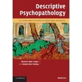 thumbnail image 1 of Descriptive Psychopathology: The Signs and Symptoms of Behavioral Disorders, (Paperback), 1 of 1