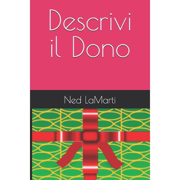 Descrivi il Dono, (Paperback)