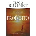 thumbnail image 1 of Descubre Tu Propósito: Actualiza Tu Vida, (Paperback), 1 of 1