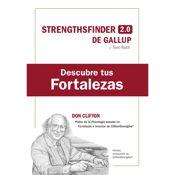 Descubre Tus Fortalezas + Cdigo (Strength Finder 2.0 Spanish Edition), (Paperback)