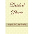 thumbnail image 1 of Desde el Porche, (Paperback), 1 of 1