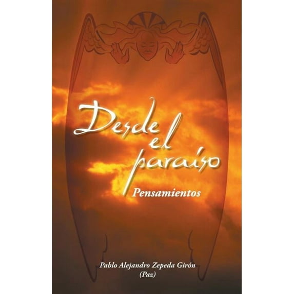 Desde el para?so : Pensamientos