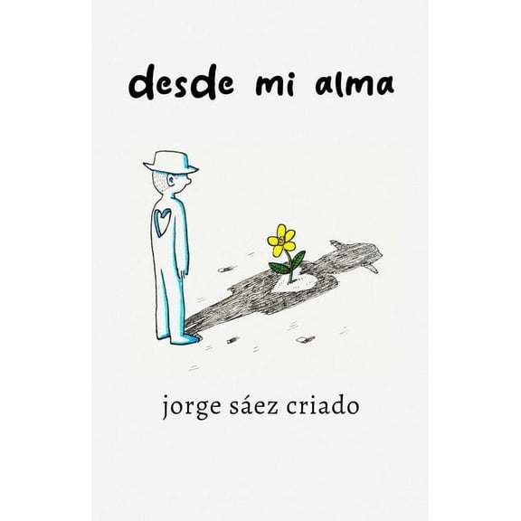 Desde mi alma, (Paperback)