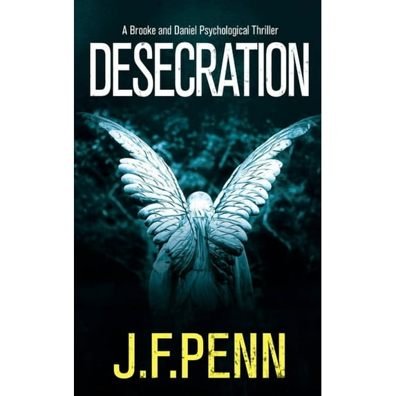 Brooke and Daniel Desecration, Book 1, (Paperback)