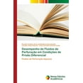 thumbnail image 1 of Desempenho de Fluidos de Perfuração em Condições de Prisão Diferencial (Paperback), 1 of 1