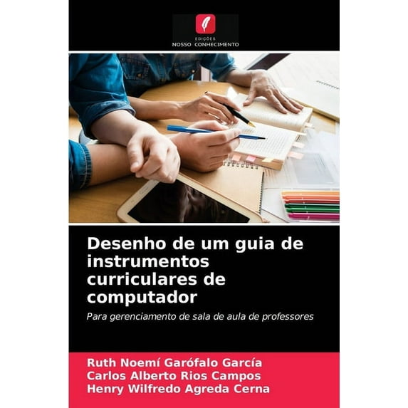 Desenho de um guia de instrumentos curriculares de computador (Paperback)