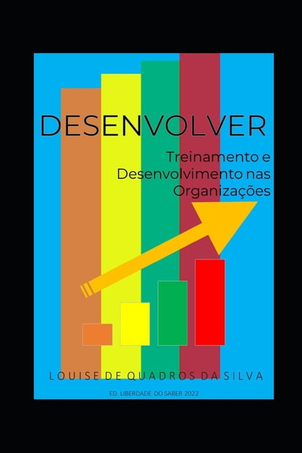 Desenvolver: Treinamento e Desenvolvimento nas Organizações (Paperback)