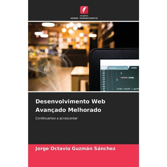 Desenvolvimento Web Avançado Melhorado, (Paperback)