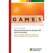 Desenvolvimento de Games 2D para iniciantes Paperback