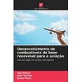 thumbnail image 1 of Desenvolvimento de combustíveis de base renovável para a aviação (Paperback), 1 of 1