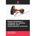 thumbnail image 1 of Desenvolvimento e validaÃ§Ã£o de mÃ©todos analÃ­ticos para medicamentos antivirais, (Paperback), 1 of 1
