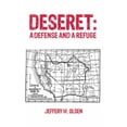 thumbnail image 1 of Deseret: A Defense and a Refuge, (Hardcover), 1 of 1