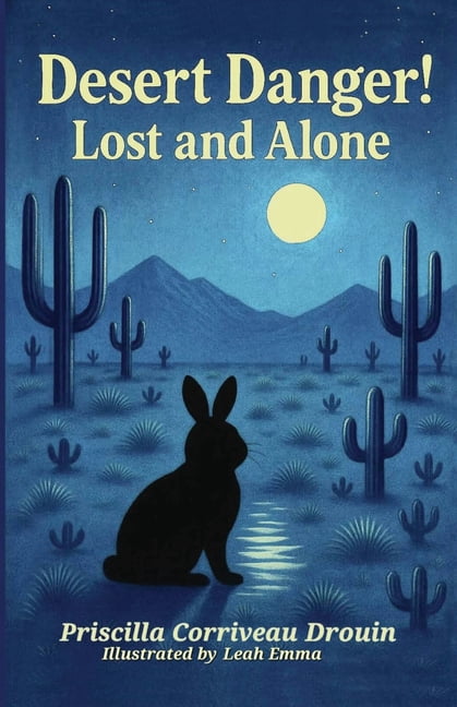 Desert Danger!: Lost and Alone, (Paperback)