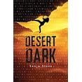 thumbnail image 1 of Pre-Owned Desert Dark: A Desert Dark Novel (Paperback) 0823437663 9780823437665, 1 of 1