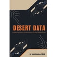 thumbnail image 1 of Desert Data: Exploring Data Governance in the Middle East (Paperback), 1 of 1