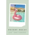 thumbnail image 1 of Desert Decay, (Paperback), 1 of 1