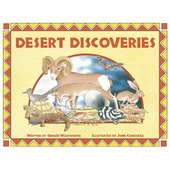 Desert Discoveries (Paperback) by Ginger Wadsworth