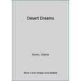 thumbnail image 1 of Pre-Owned Desert Dreams (Mass Market Paperback) 0446348066 9780446348065, 1 of 1