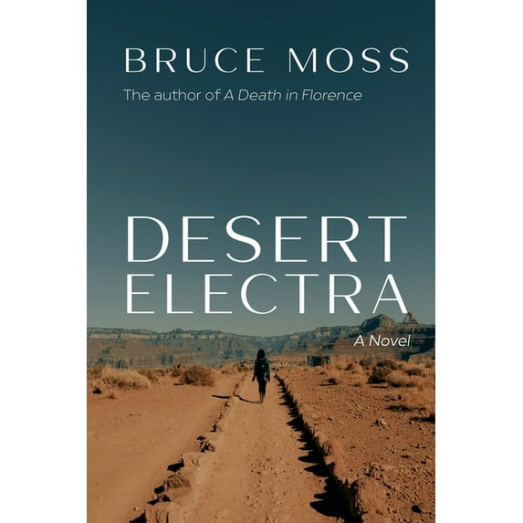 Desert Electra, (Paperback)