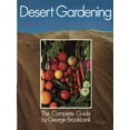 thumbnail image 1 of Pre-Owned Desert Gardening: Fruits & Vegetables: The Complete Guide Paperback, 1 of 1