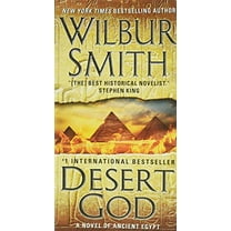 Pre-Owned Desert God: A Novel of Ancient Egypt (Mass Market Paperback) 0062276573 9780062276575