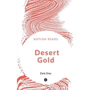 Desert Gold, Paperback