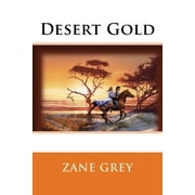 Desert Gold Paperback