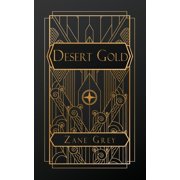 Desert Gold, Paperback