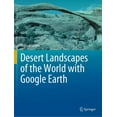 thumbnail image 1 of Desert Landscapes of the World with Google Earth, (Paperback), 1 of 1