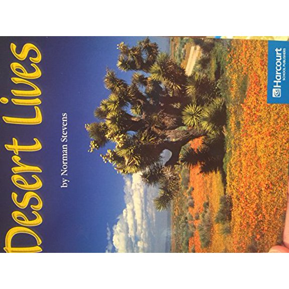 Pre-Owned Desert Lives, On-Level Reader Grade 3: Harcourt School Publishers Storytown (Rdg Prgm 08/09/10 Wt) Paperback