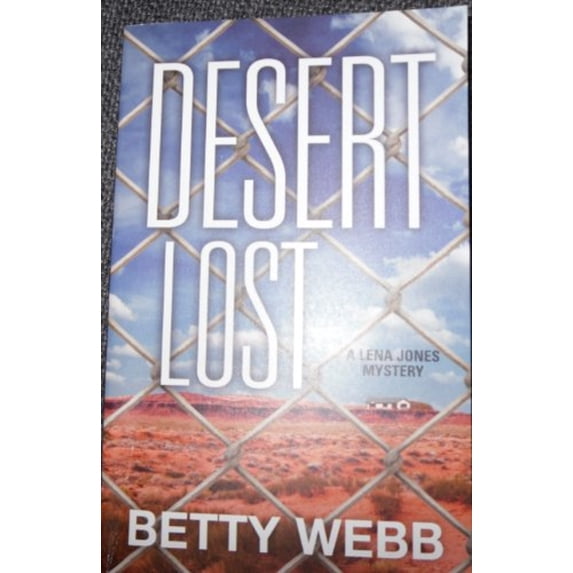 Pre-Owned Desert Lost (Lena Jones Mystery) (Mass Market Paperback) 0373267304 9780373267309