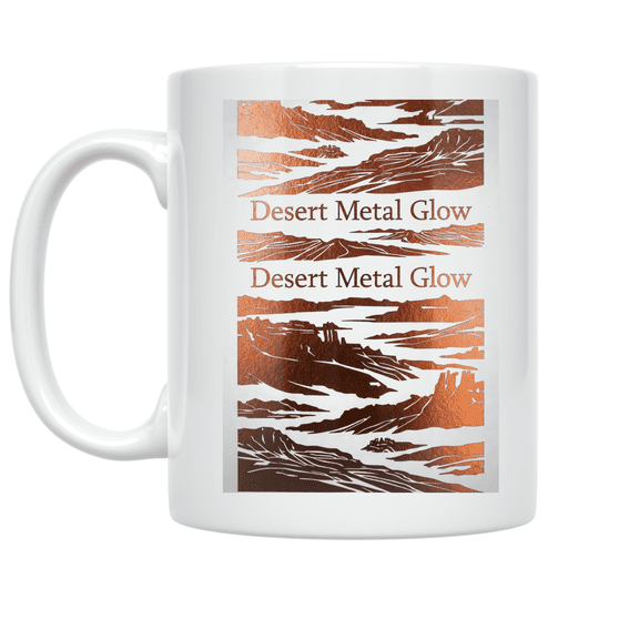 Desert Metal Glow - Desert Aesthetic Enthusiast - 11 oz Ceramic Coffee Mug