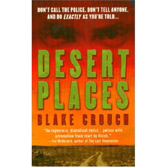 Pre-Owned Desert Places (Mass Market Paperback) 0312934785 9780312934781