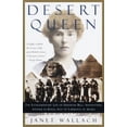 thumbnail image 1 of Pre-Owned Desert Queen: The Extraordinary Life of Gertrude Bell: Adventurer, Adviser to Kings, Ally of Lawrence of Arabia (Paperback) 0385474083 9780385474085, 1 of 1
