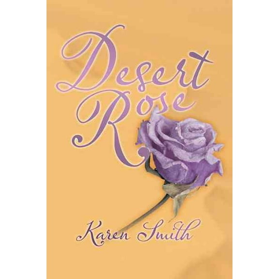 Desert Rose (Paperback)