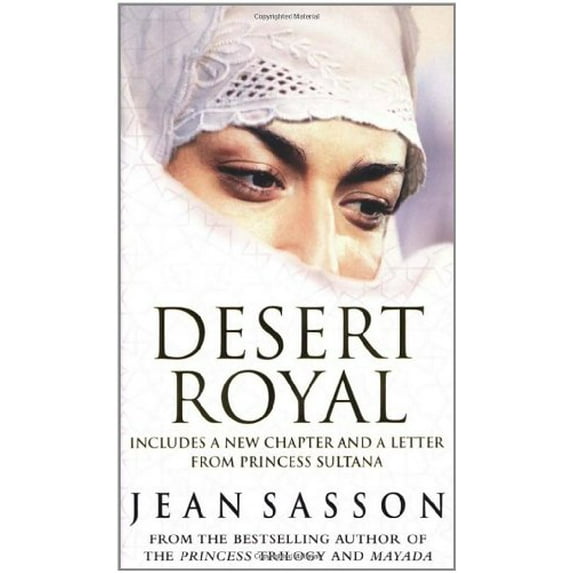Pre-Owned Desert Royal: Princess 3 (Paperback) by Jean Sasson