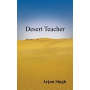 Desert Teacher, (Paperback)