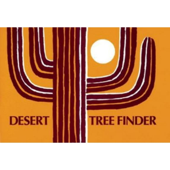 Pre-Owned Desert Tree Finder: a pocket manual for identifying desert trees (Paperback) 0912550074 9780912550077