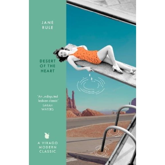 Jane Rule Desert of the Heart (Paperback) Virago Modern Classics