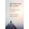 thumbnail image 1 of Pre-Owned Deserted by God? (Paperback) 1848711530 9781848711532, 1 of 1