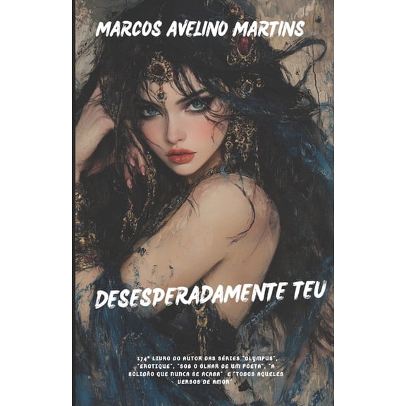 Desesperadamente Teu, (Paperback)