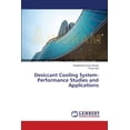thumbnail image 1 of Desiccant Cooling System-Performance Studies and Applications (Paperback), 1 of 1