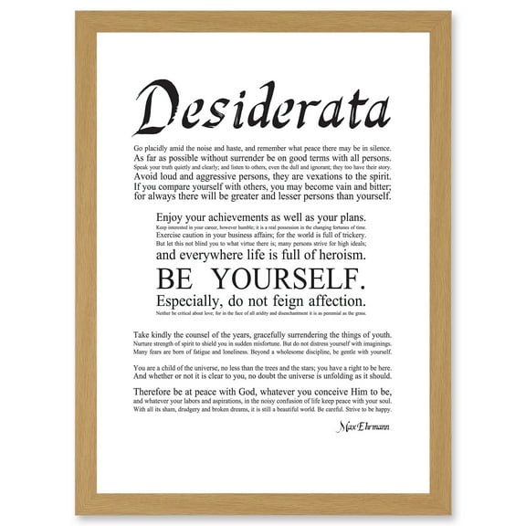 Desiderata Ehrmann Go Placidly Amid Yourself Quote A4 Artwork Framed Wall Art Print