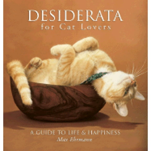 Pre-Owned Desiderata for Cat Lovers