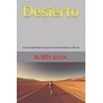 thumbnail image 1 of Desierto: Hay Un Propósito Glorioso Para Ti En Medio Del Dolor Y La Aflicción (Paperback), 1 of 1