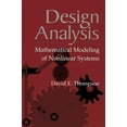 thumbnail image 1 of Design Analysis: Mathematical Modeling of Nonlinear Systems, (Hardcover), 1 of 1