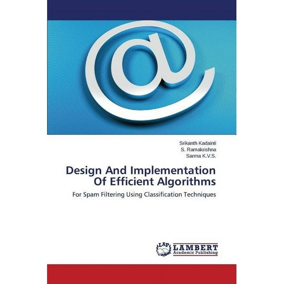 Design And Implementation Of Efficient Algorithms (Paperback)