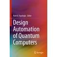 thumbnail image 1 of Design Automation of Quantum Computers, (Paperback), 1 of 1
